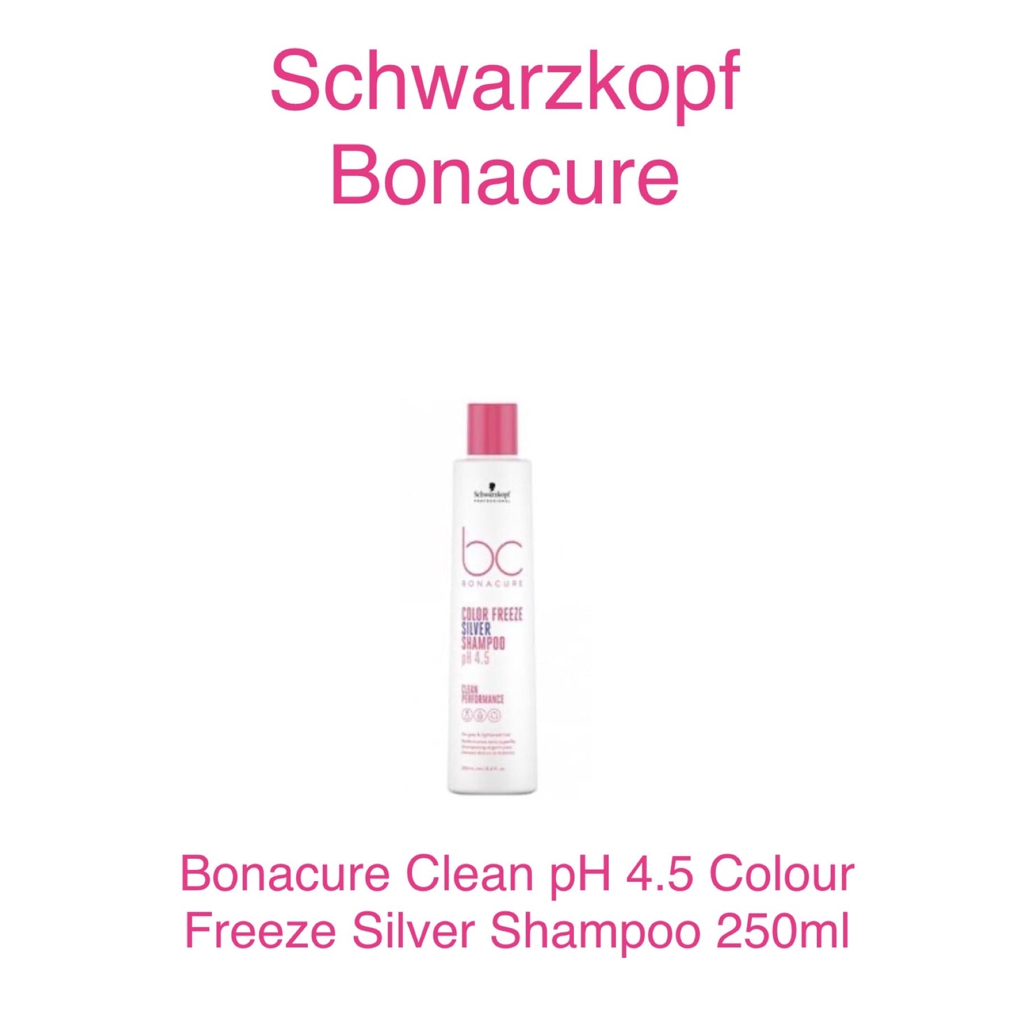 Schwarzkopf Bonacure Clean pH 4.5 Colour Freeze Silver Shampoo