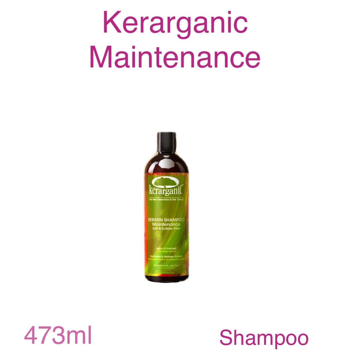 Kerarganic Post Maintenance Shampoo 236ml to 946ml