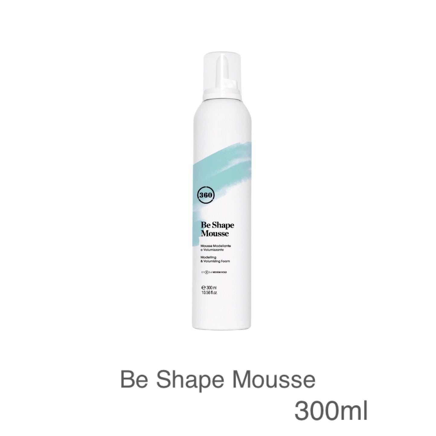 360 Hair Professional Be Shape Mousse 300ml