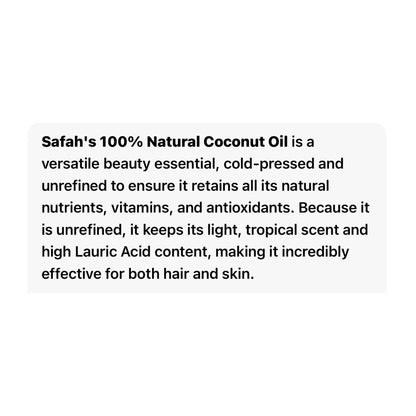 Safah COCONUT OIL 100% NATURAL - FOR HAIR & SKIN CARE - COLD-PRESSED & UNREFINED MOISTURISER