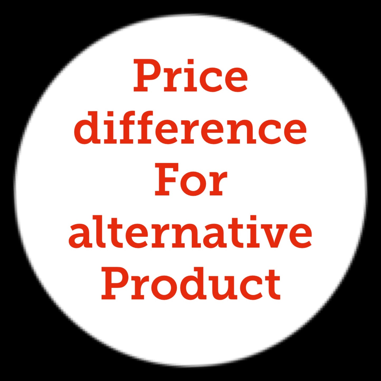 Price difference only for customer alternatives