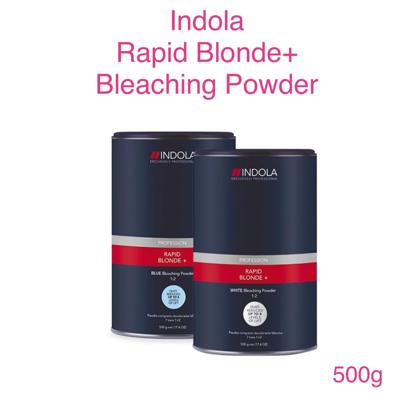 Indola Rapid Blonde Plus Bleach Powder 500g